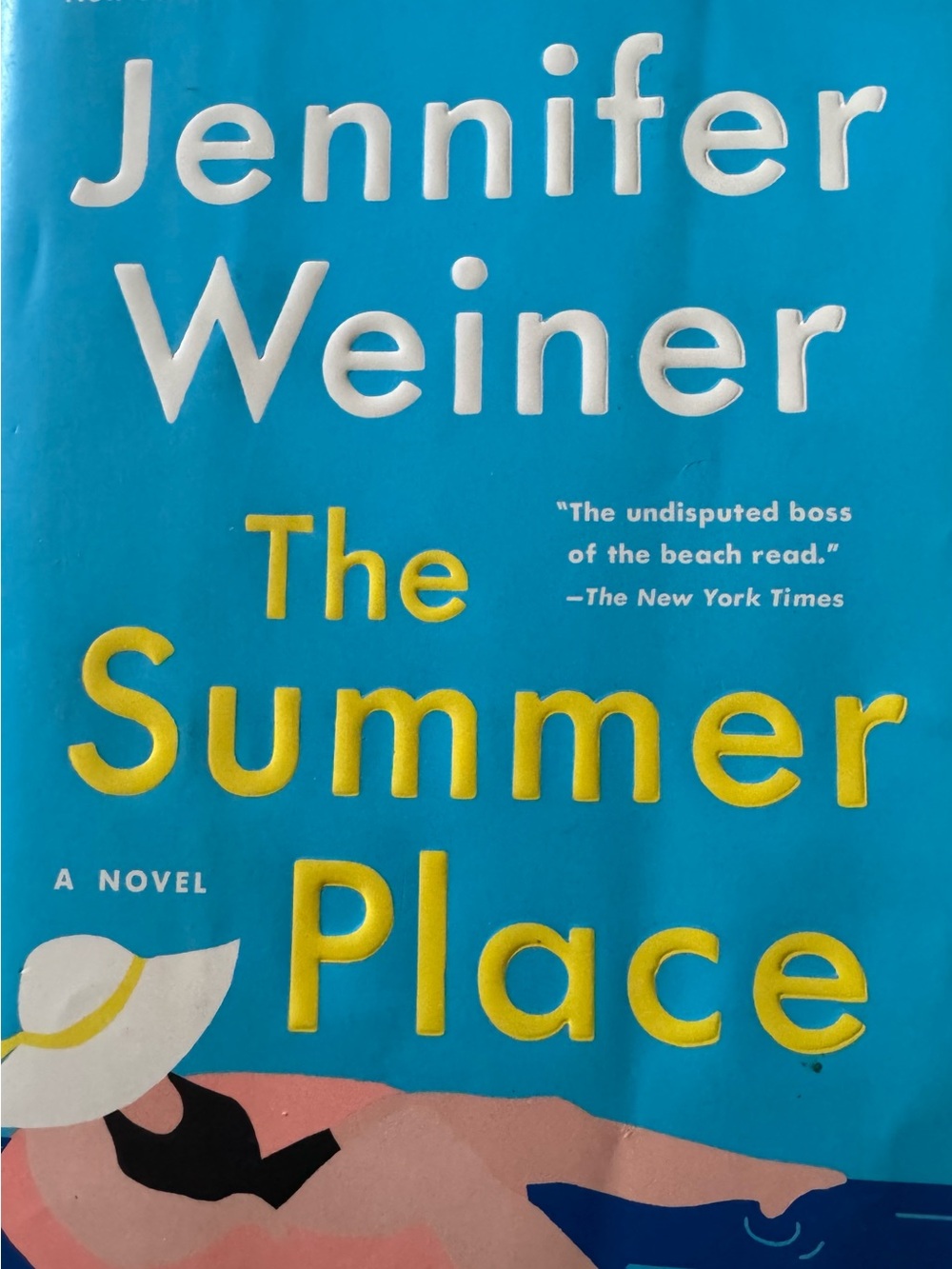 The Summer Place by Jennifer Weiner -l